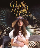 Прелестное дитя Смотреть Онлайн / Pretty baby [1978]